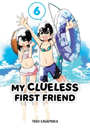 My Clueless First Friend Vol 06
